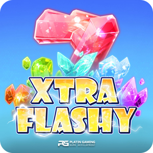 XTRA FLASHY