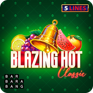 BLAZING HOT CLASSIC